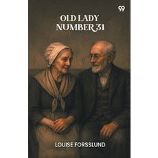 (영문도서)Old Lady Number 31 Paperback, Double 9 Books, English, 9789371469852