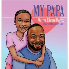 My Papa, LIGHTNING SOURCE UK LTD