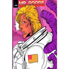 (영문도서) Mr. Goode Paperback, Lulu.com, English, 9781312743236