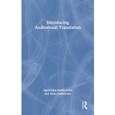 (영문도서) Introducing Audiovisual Translation Hardcover, Routledge, English, 9780367481254