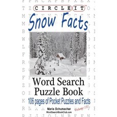 (영문도서) Circle It Snow Facts Word Search Puzzle Book Paperback, Lowry Global Media LLC, English, 9781945512612