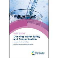 (영문도서) Drinking Water Safety and Contamination: Assessment of Health Risks Hardcover, Royal Society of Chemistry, English, 9781788018463