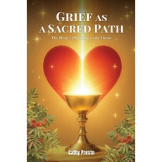 (영문도서)Grief as a Sacred Path Paperback, Noble Legacy Publishing, English, 9781911761235