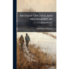 (英文圖書)An Essay On Love and Matrimony by Zadkiel 精裝版, Hutson Street Press, 英文