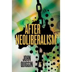 (영문도서) After Neoliberalism Paperback, Anu Press, English, 9781760466510