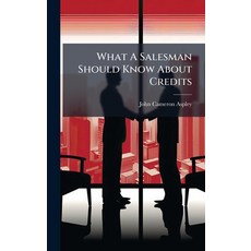 (英文圖書)What A Salesman Should Know About Credits 精裝版, Hutson Street Press, 英文