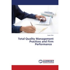 (영문도서) Total Quality Management Practices and Firm Performance Paperback, LAP Lambert Academic Publis..., English, 9786208222901