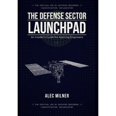(英文圖書)The Defense Sector Launchpad: An Insider's Guide for Aspiring Engineers 精裝版, First Article Press, English
