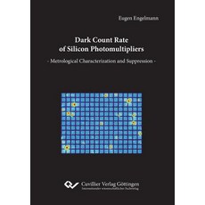 (영문도서) Dark Count Rate of Silicon Photomultipliers Paperback, Cuvillier, English, 9783736998926