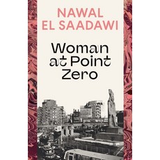 (영문도서) Woman at Point Zero Paperback, Bloomsbury Academic, English, 9780755651481