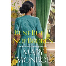 (영문도서)Bent But Not Broken Paperback, Dafina Books, English, 9781496743190