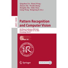 (영문도서) Pattern Recognition and Computer Vision: 6th Chinese Conference Prcv 2023 Xiamen China Oc... Paperback, Springer, English, 9789819985364