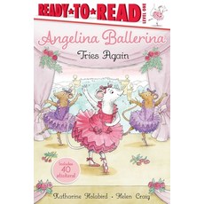Angelina Ballerina Tries Again Paperback, Simon Spotlight