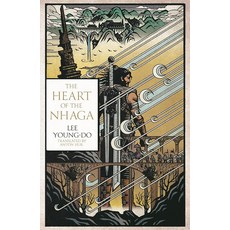 The Heart of the Nhaga (Bird That Drinks Tears: Book 1), HarperCollins Publishers