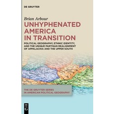 (英文圖書)Unhyphenated America in Transition: Political Geography Ethnic Identity and th... 精裝版, de Gruyter, 英文