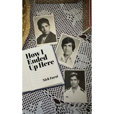 (英文圖書)How I Ended Up Here 精裝版, Palmetto Publishing, 英文