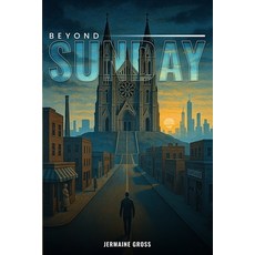 (英文圖書)Beyond Sunday 平裝版, Independently Published, 英文