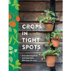 (영문도서) Crops in Tight Spots Hardcover, Kyle Books, English, 9781804192832