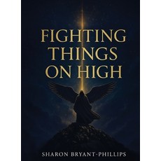 (英文圖書)Fighting Things on High 精裝版, Sharon Bryant-Phillips, 英文