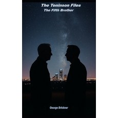 (영문도서)The Teninson Files - The Fifth Brother Paperback, Independently Published, English, 9798241819727