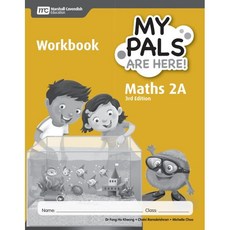 MCE My Pals Are Here! (MPAH 엠파) Primary Maths 2A Workbook 3/E, Marshall Cavendish Education