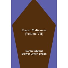 (英文圖書)Ernest Maltravers (Volume Vii) 平裝版, Alpha Edition, 英文