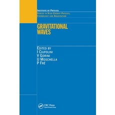 Gravitational Waves Paperback, CRC Press, English, 9780367397609