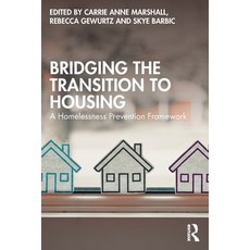 (英文圖書)Bridging the Transition to Housing: A Homelessness Prevention Framework 平裝版, Routledge, 英文