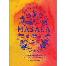 (英文圖書)What We Call Masala: A Cook's Practical Guide to the Poetry of Indian Spices 精裝版, Murdoch Books, 英文