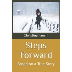 (영문도서) Steps Forward Paperback, Independently Published, English, 9798365515543