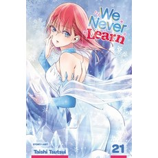 (영문도서) We Never Learn Vol. 21: Volume 21 Paperback, Viz Media, English, 9781974727094