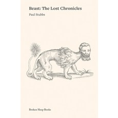 (영문도서) Beast: The Lost Chronicles Paperback, Broken Sleep Books, English, 9781916938649