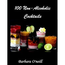 (영문도서)100 Non-Alcoholic Cocktails Paperback, Independently Published, English, 9798602805185