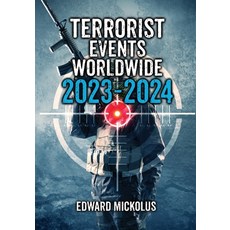 (영문도서)Terrorist Events Worldwide 2023-2024 Paperback, Wandering Woods Publishers, English, 9781949173215