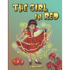 (영문도서) The Girl In Red Paperback, Paidion Publishing, English, 9781948116022