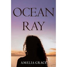 (영문도서)Ocean-Ray Paperback, Olympia Publishers, English, 9781835436837