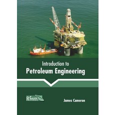 (영문도서) Introduction to Petroleum Engineering Hardcover, Callisto Reference, English, 9781641165969