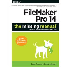 (영문도서) FileMaker Pro 14: The Missing Manual Paperback, O'Reilly Media, English, 9781491917480