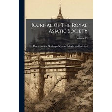 (영문도서)Journal Of The Royal Asiatic Society; Volume 19 Paperback, Nabu Press, English, 9781273607417