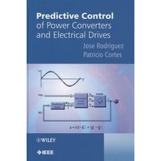 Predictive Control of Power Converters and Electrical Drives (Hardcover), Wiley