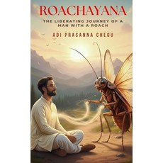 (英文圖書)Roachayana: The liberating journey of a man with a roach 平裝版, Independently Published, 英文