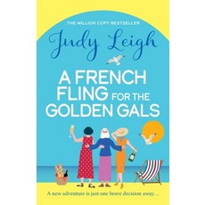 (外文書)A French Fling for the Golden Gals Paperback, Boldwood Books Ltd, English