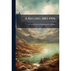 (英文圖書)A Record 1883-1906 平裝版, Nabu Press, English