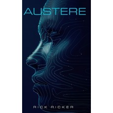(영문도서)Austere Hardcover, Ricker Publishing, English, 9781968439002