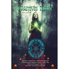 Quantum Magic Paperback, Independently Published