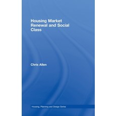(英文圖書)Housing Market Renewal and Social Class 精裝版, Routledge, 英文