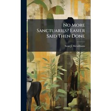 (英文圖書)No More Sanctuaries? Easier Said Then Done 精裝版, Hutson Street Press, 英文