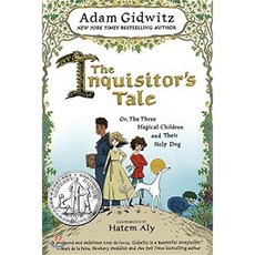 The Inquisitor's Tale: Or the Three Magical Children and Their Holy Dog Hardcover, Dutton Books for Young Readers
