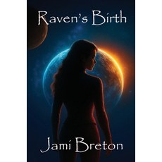 (영문도서)Raven's Birth Paperback, Independently Published, English, 9798268060874