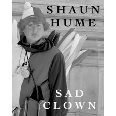 (영문도서) SAD CLOWN by Shaun Hume Paperback, Blurb, English, 9798211305182